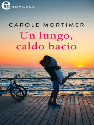 cover image of Un lungo, caldo bacio